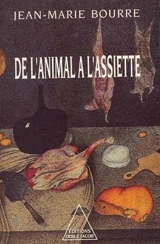 De l'animal à l'assiette - Jean-Marie Bourre