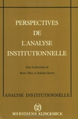 Perspectives de l'analyse institutionnelle - Rémi Hess
