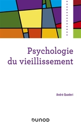 Psychologie du vieillissement - André Quaderi