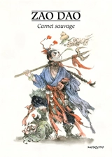 Carnet sauvage - Dao Zao