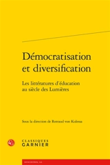 Démocratisation et diversification : les littératures d'éducation au siècle des lumières
