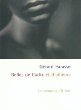 Belles de Cadix et d'ailleurs - Gérard Farasse
