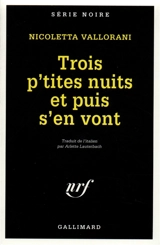 Trois p'tites nuits et puis s'en vont - Nicoletta Vallorani