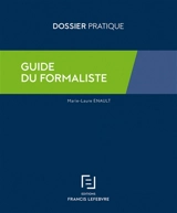Guide du formaliste - Marie-Laure Enault