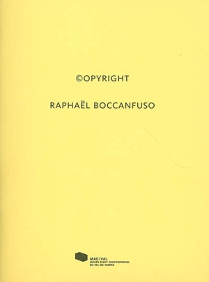 Copyright, Raphaël Boccanfuso