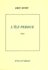 L'île perdue - Eric Jacobée-Sivry