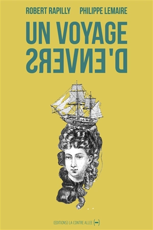 Un voyage d'envers - Robert Rapilly