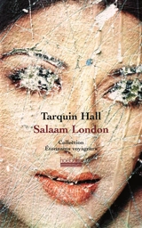 Salaam London - Tarquin Hall