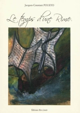 Le temps d'une rime - Jacques-Constant Poueyo