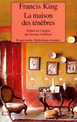 La maison des ténèbres - Francis King
