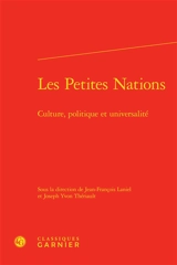 Les petites nations : culture, politique et universalité