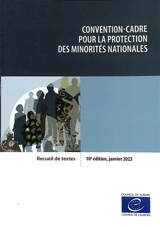 Convention-cadre pour la protection des minorités nationales : recueil de textes - Conseil de l'Europe
