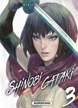 Shinobi Gataki. Vol. 3 - Nikiichi Tobita