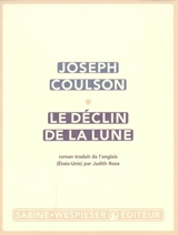 Le déclin de la lune - Joseph Coulson