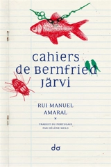 Cahiers de Bernfried Järvi - Rui Manuel Amaral