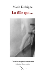 La fille qui... - Marie Delvigne