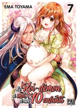 Le roi-démon et moi, et nos 10 enfants. Vol. 7 - Ema Toyama