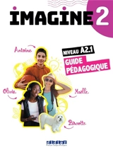 Imagine 2, niveau A2.1 : guide pédagogique - Marie-Noëlle Cocton