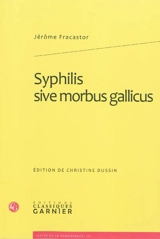 Syphilis sive morbus gallicus - Girolamo Fracastoro