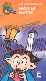 Drôle de vampire - Marie-Andrée Mativat