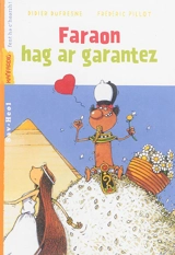 Faraon hag ar garantez - Didier Dufresne