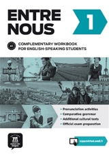 Entre nous 1, A1 : complementary workbook for English-speaking students - Charlotte Jade