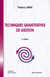 Techniques quantitatives de gestion - Thierry Lafay