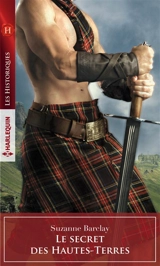 Le secret des Hautes-Terres - Suzanne Barclay