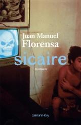Sicaire - Juan Manuel Florensa