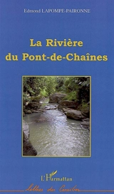 La rivière du Pont-de-Chaînes - Edmond Lapompe-Paironne