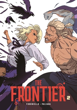 The Frontier. Vol. 2 - Jacopo Paliaga