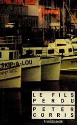 Le fils perdu - Peter Corris