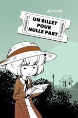 Un billet pour nulle part - Nunumi