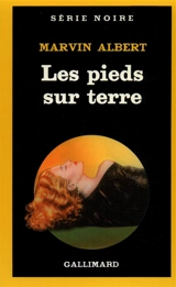 Les Pieds sur terre - Marvin Hubert Albert