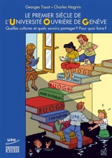 Le premier siècle de l'UOG - Charles Magnin