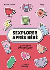Sexplorer après bébé - Manon Bonnet