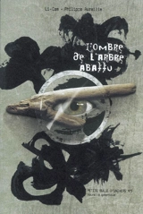 L'ombre de l'arbre abattu : nouvelle - Li-Cam