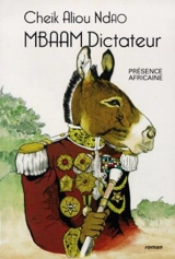 Mbaam dictateur - Cheik Aliou Ndao