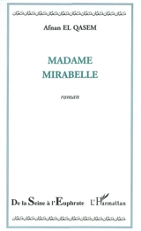 Madame Mirabelle - Afnan El-Qasem