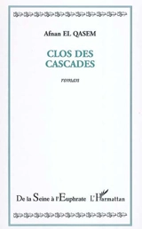 Clos des cascades - Afnan El-Qasem