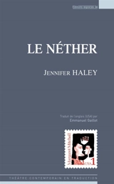 Le néther : théâtre - Jennifer Haley