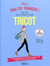 Tricot : b.a.-ba, trucs et astuces, conseils : 6 modèles très faciles à réaliser - Phildar