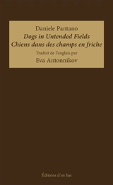 Dogs in untended fields. Chiens dans des champs en friche - Daniele Pantano