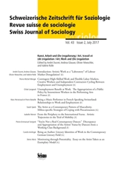 Schweizerische Zeitschrift für Soziologie, n° 43-2. Kunst, Arbeit und (De)-regulierung. Art, travail et (dé)régulation. Art, Work and (De-)regulation