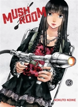 Mushroom. Vol. 3 - Nokuto Koike