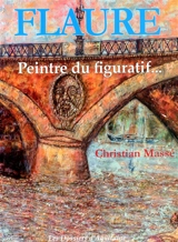 Flaure : peintre figurative de l'école de Paris - Christian Massé