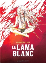 Le lama blanc : intégrale - Alexandro Jodorowsky