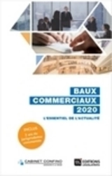Baux commerciaux 2020 : l'essentiel de l'actualité - Alain Confino