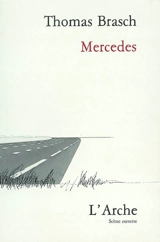 Mercedes - Thomas Brasch