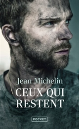 Ceux qui restent - Jean Michelin